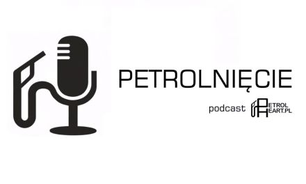 Teraz można nas nie tylko poczytać, ale i posłuchać. Ruszamy z podcastem „Petrolnięcie”